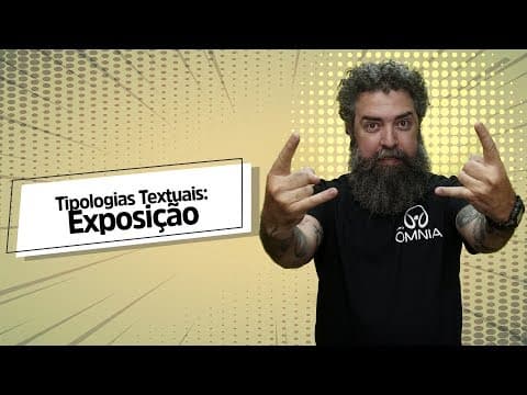 Thumbnail da aula: Tipologias Textuais: Exposição - Brasil Escola