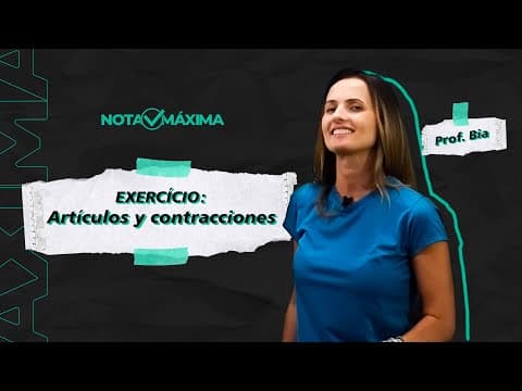 Thumbnail da aula: Espanhol UFRGS - Questão sobre artículos e contracciones | Professora Bia