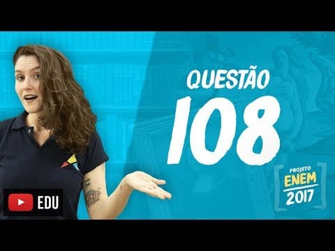 Thumbnail da aula: Enem 2016 - Linguagens | Questão 108 (Caderno Rosa)