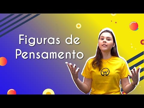 Thumbnail da aula: Figuras de Pensamento  - Brasil Escola
