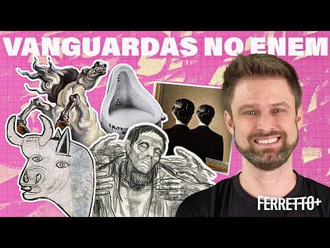 Thumbnail da aula: Vanguardas no Enem | Ferretto+