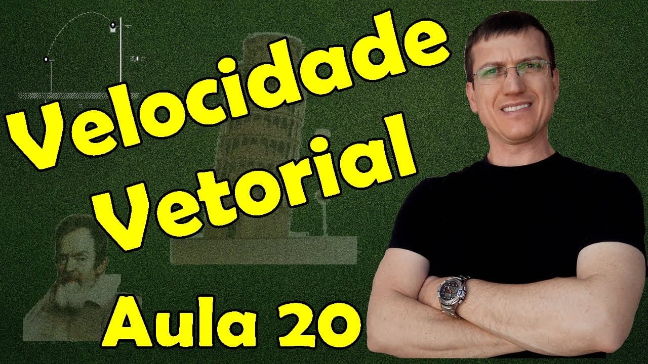 Thumbnail: Velocidade Vetorial - CINEMÁTICA - Aula 20 - Prof. Marcelo Boaro