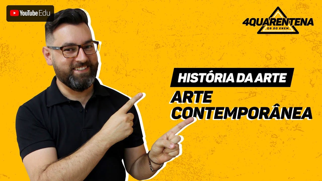 Thumbnail: QUARENTENA ENEM: Arte Contemporânea | História da Arte
