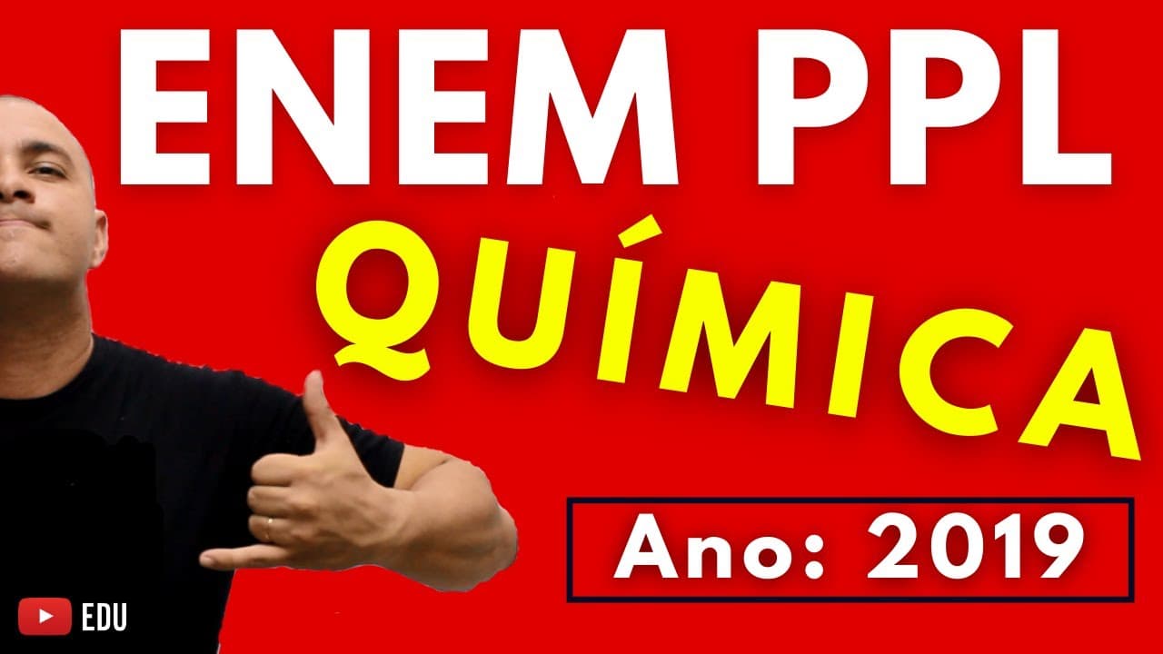 Thumbnail: ENEM PPL 2019 QUÍMICA - Tema: TIPOS DE INTERAÇÕES (Questão 108 - Azul)