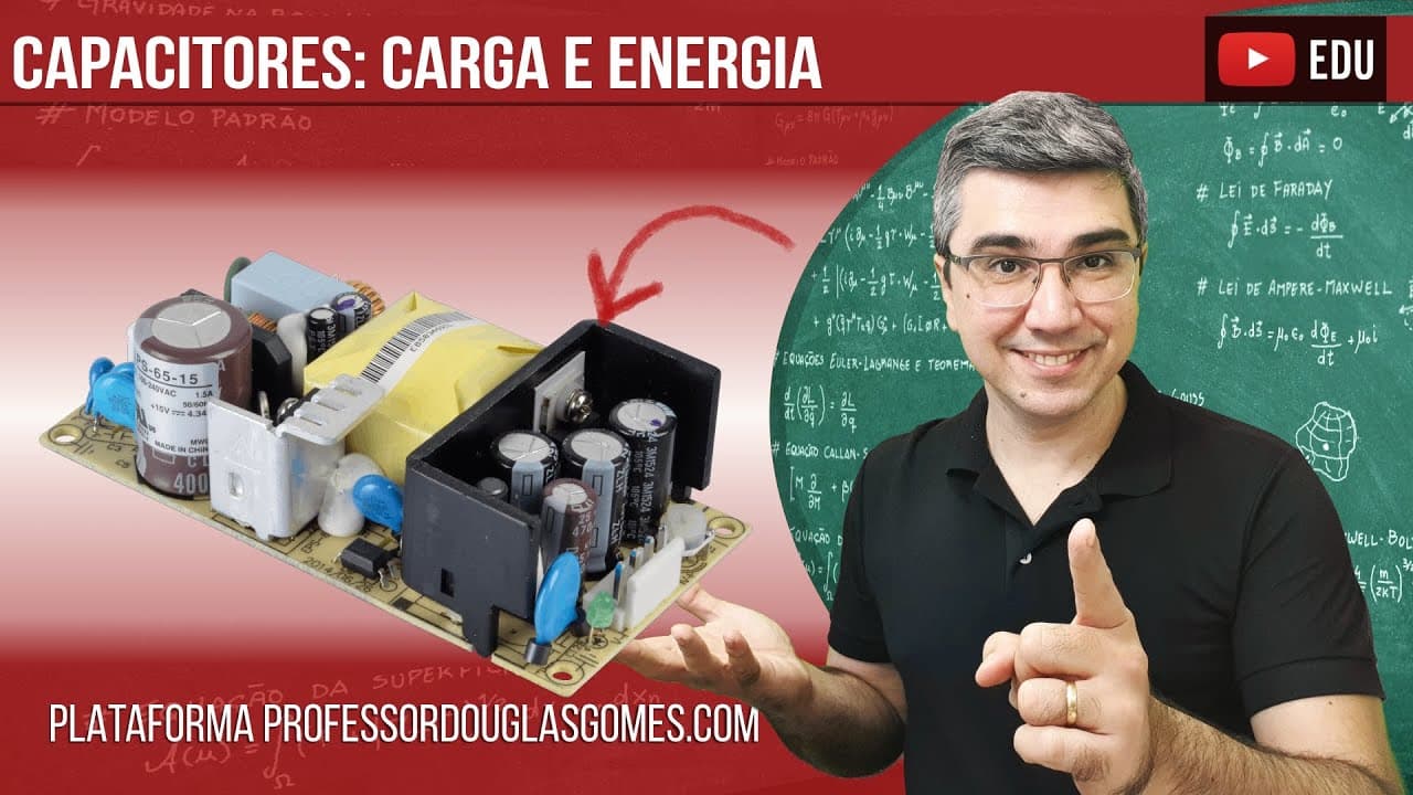 Thumbnail: Energia no Capacitor (Estudo do capacitor parte 2)