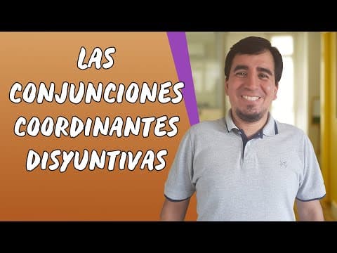 Thumbnail da aula: Las Conjunciones Coordinantes Disyuntivas - Brasil Escola