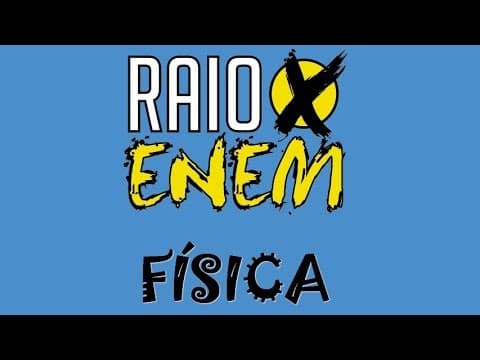 Thumbnail da aula: Física – Os temas mais cobrados no ENEM
