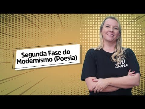 Thumbnail da aula: Segunda Fase do Modernismo (Poesia) - Brasil Escola
