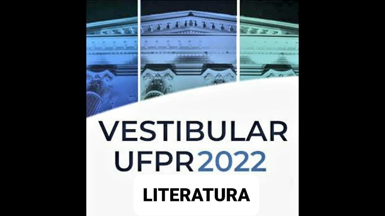 Thumbnail: Resolução - Vestibular UFPR 2022 - Literatura