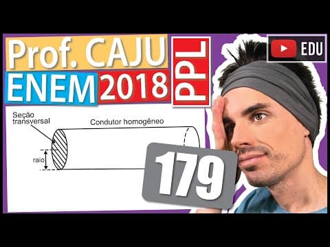 Thumbnail da aula: [ENEM 2018 PPL] 179 📓 INTERPRETAÇÃO DE GRÁFICOS A resistência elétrica R de um condutor homogêneo