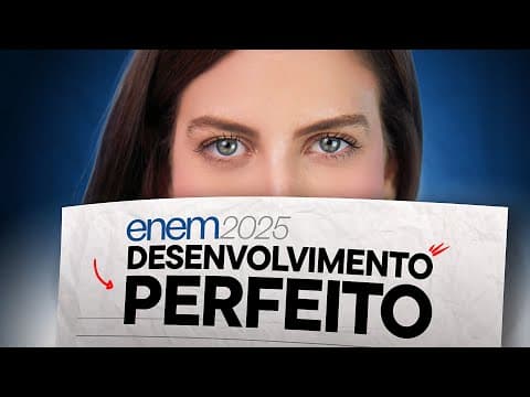 Thumbnail da aula: 🔥 DESENVOLVIMENTO PODEROSO ENEM 2025 | Técnica dos Parágrafos Perfeitos