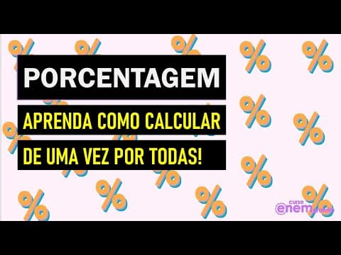 Thumbnail da aula: PORCENTAGEM | Aprenda a calcular de uma vez por todas. Resumo de Matemática Enem. Lucas Borguezan