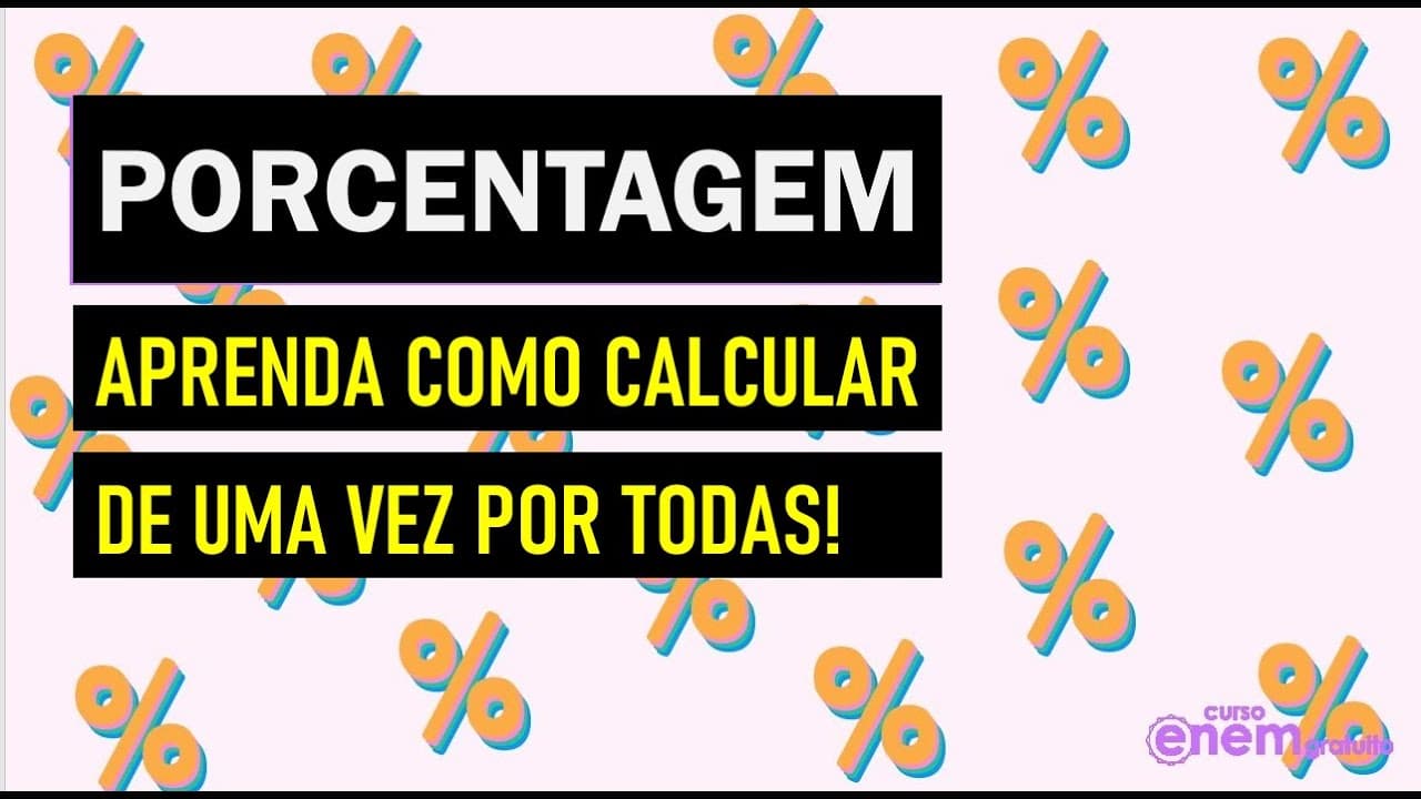 Thumbnail: PORCENTAGEM | Aprenda a calcular de uma vez por todas. Resumo de Matemática Enem. Lucas Borguezan