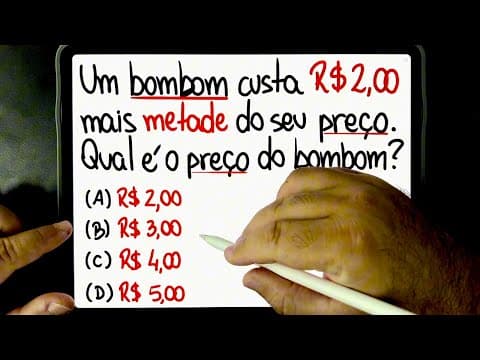 Thumbnail da aula: 🔥 Raciocínio Lógico SÓ PARA GÊNIOS! 😱 “Bombom custa 2 REAIS MAIS METADE DO SEU PREÇO” Você sabe?