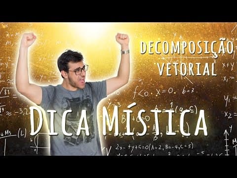 Thumbnail da aula: O JEITO MAIS RÁPIDO DE DECOMPOR VETORES | Exatas Exatas