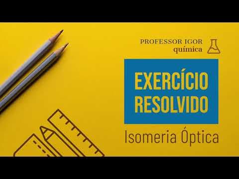 Thumbnail da aula: Isomeria Óptica | Exercício Resolvido Unesp