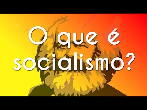Thumbnail da aula: O que é socialismo? - Brasil Escola