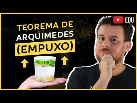 Thumbnail da aula: O Empuxo - Prof. Ueslei I Ciência em Ação