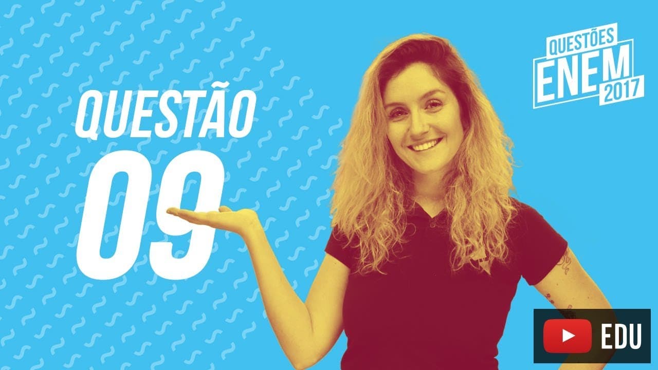 Thumbnail: Enem 2017 - Linguagens | Questão 09 (Caderno Amarelo)