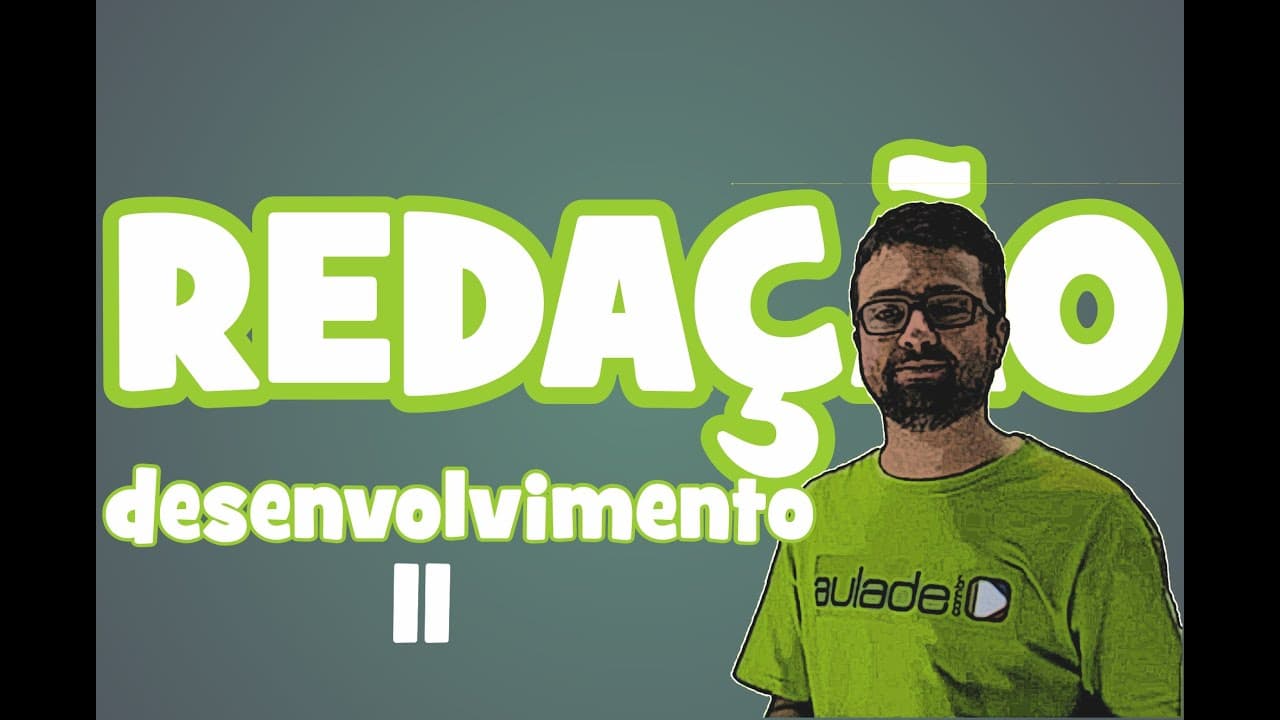 Thumbnail: Redação - Desenvolvimento II: a ideia de parágrafo