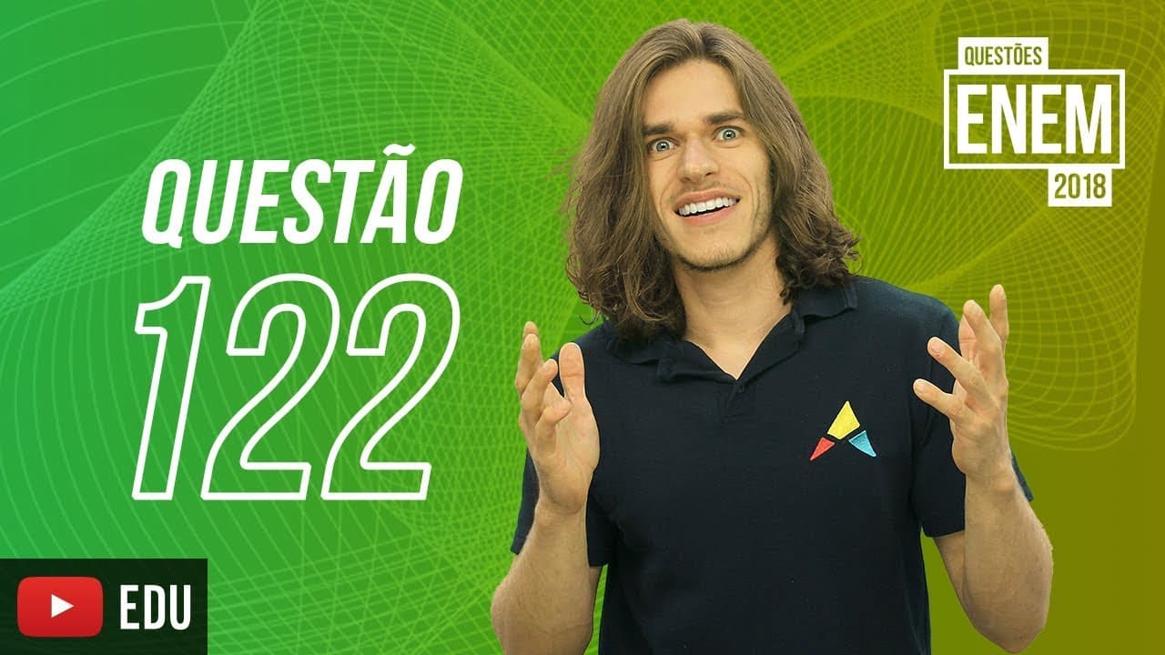 Thumbnail: ENEM 2018 | Propriedades térmicas da matéria | Questão 122 (caderno amarelo)