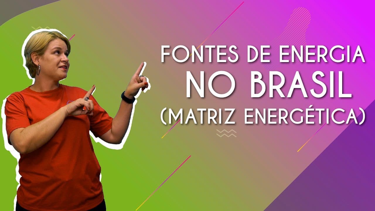 Thumbnail: Fontes de energia no Brasil (matriz energética) - Brasil Escola