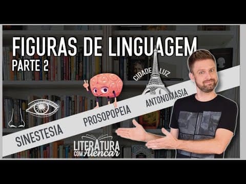 Thumbnail da aula: QUAIS SÃO AS FIGURAS DE LINGUAGEM? Parte 2