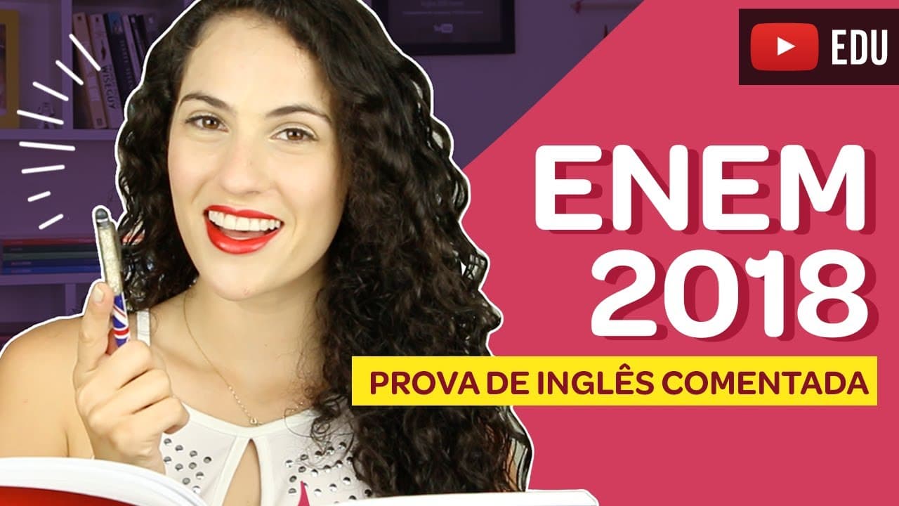 Thumbnail: INGLÊS - ENEM 2018 (PROVA COMENTADA) | Sara Scarcelli