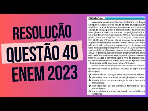 Thumbnail da aula: Resolução questão 40 (PROVA AZUL) | Linguagens ENEM 2023