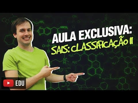 Thumbnail da aula: QG10. Sais Classificação II (10/12) [Funções Inorgânicas]