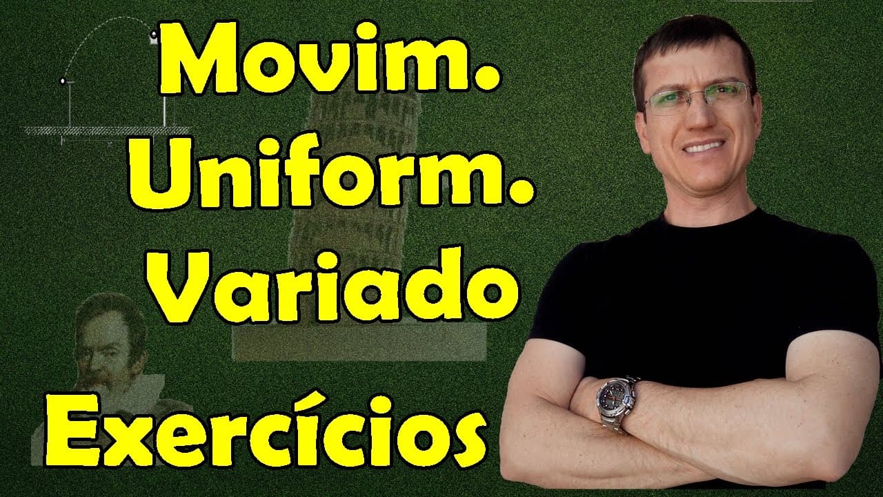 Thumbnail: Movimento Uniformemente Variado - Cinemática - Aula 7 - EXERCÍCIO RESOLVIDO - Prof. Marcelo Boaro