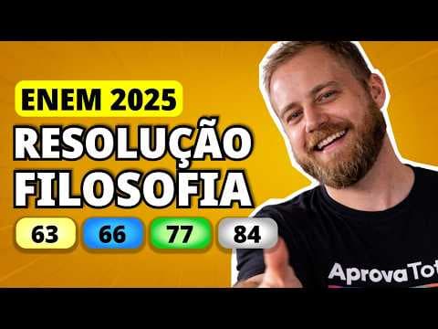 Thumbnail da aula: ENEM 2025 FILOSOFIA – Questão 63 | Independência de pensamento, autonomia e direito à oposição