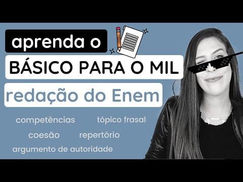 Thumbnail da aula: O BÁSICO que você precisa saber de redação do Enem