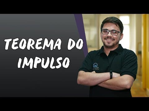 Thumbnail da aula: Teorema do Impulso - Brasil Escola