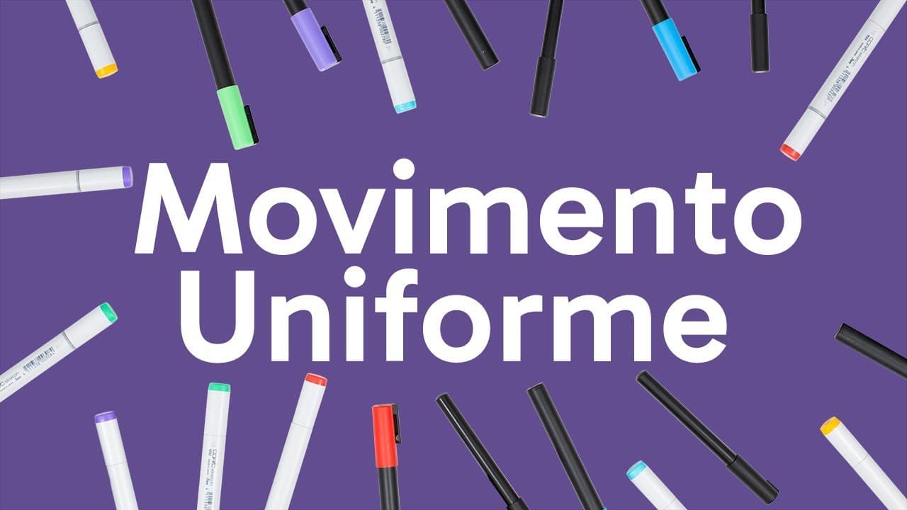 Thumbnail: MOVIMENTO UNIFORME | FÍSICA | QUER QUE DESENHE?