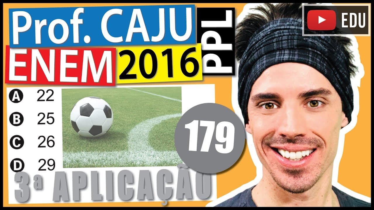 Thumbnail: [ENEM 2016 PPL] 179 📓 Em um torneio interclasses de um colégio, visando estimular o aumento do
