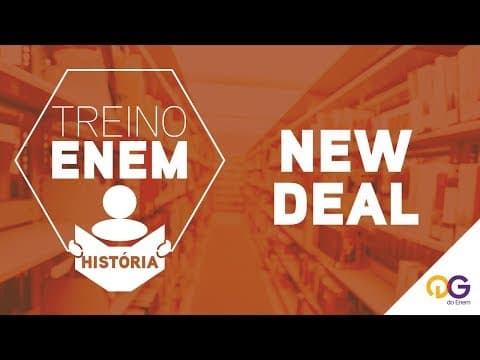 Thumbnail da aula: Treino ENEM: New Deal