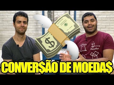 Thumbnail da aula: 💰 QUANTO VALE O DÓLAR E O EURO 👉🏻 Como Converter os Valores das Moedas do Mundo e o Poder de Compra