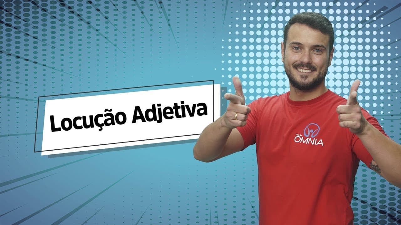 Thumbnail: Locução Adjetiva - Brasil Escola