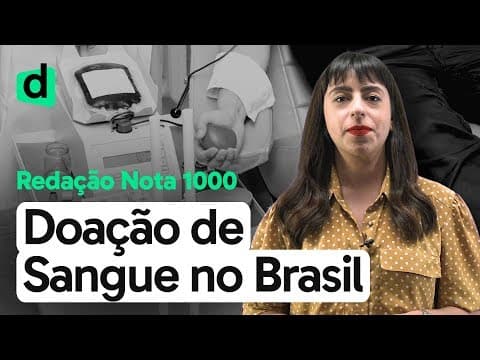 Thumbnail da aula: OS OBSTÁCULOS DA DOAÇÃO DE SANGUE NO BRASIL | REDAÇÃO NOTA MIL | DESCOMPLICA