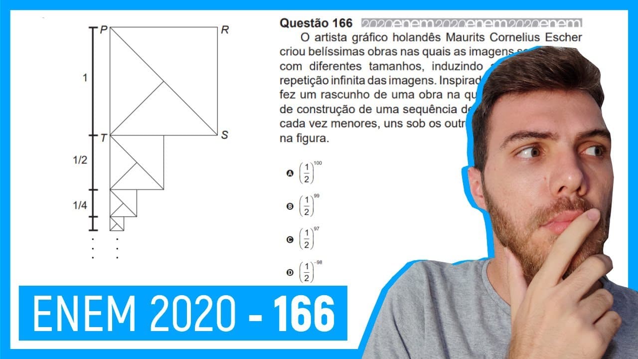 Thumbnail: 🛑 Questão 166 Enem 2020 - Resolução Passo a Passo - O artista gráfico holandês Maurits ...