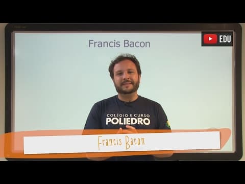 Thumbnail da aula: Videoaulas Poliedro | Francis Bacon