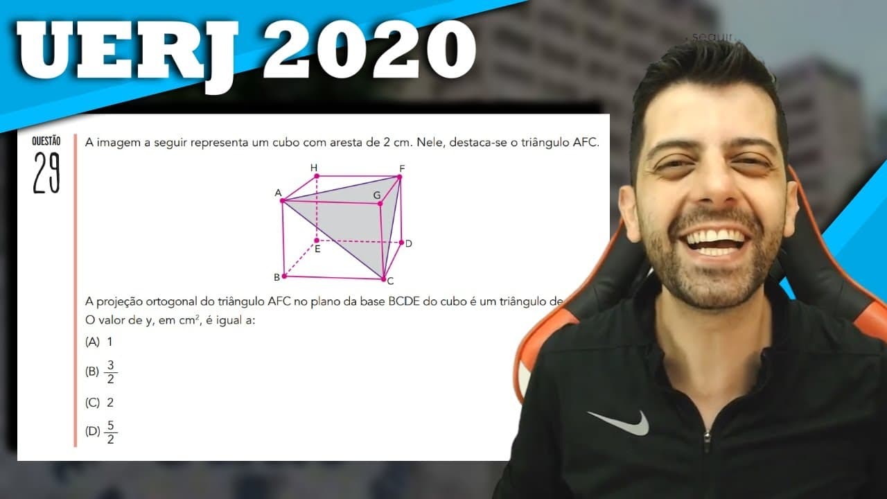 Thumbnail: UERJ 2020 Q29 A imagem a seguir representa um cubo com aresta