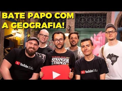 Thumbnail da aula: Youtube Educação |ESPECIAL FIM DE ANO| O PAPEL DA GEOGRAFIA NA ESCOLA|