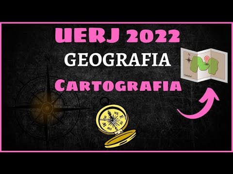 Thumbnail da aula: CARTOGRAFIA - REVISÃO COMPLETA  |  GEOGRAFIA UERJ 2022