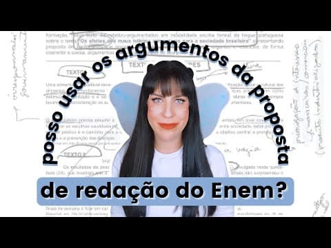 Thumbnail da aula: Posso usar argumentos da proposta de redação?