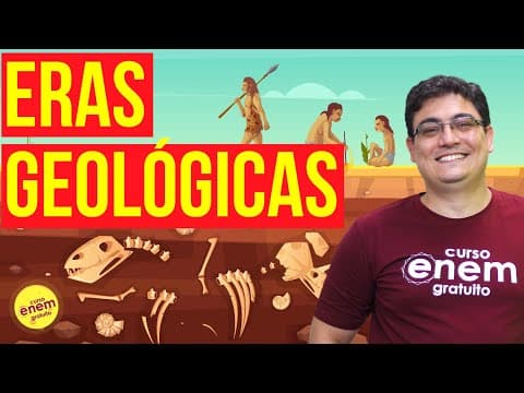 Thumbnail da aula: ERAS GEOLÓGICAS | Resumo de Geografia para o Enem