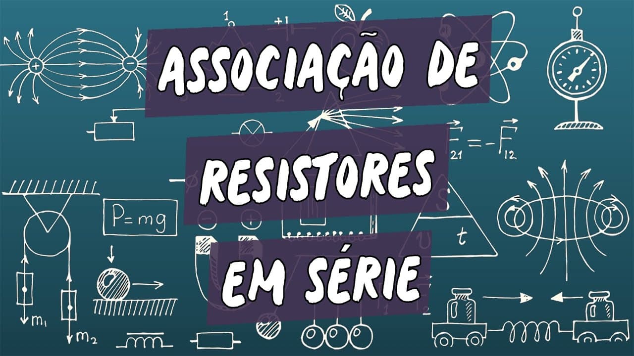 Thumbnail: Associação de Resistores em Série - Brasil Escola