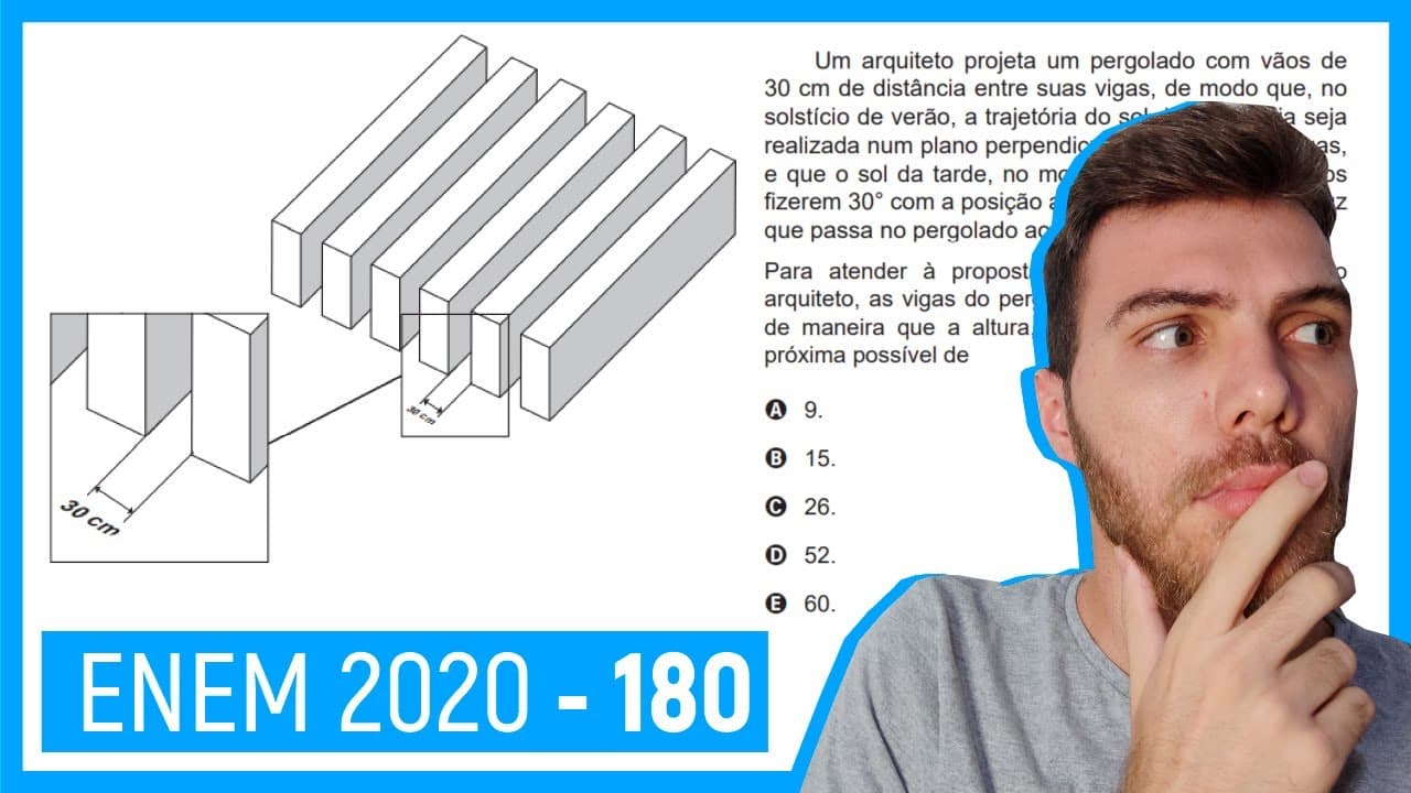 Thumbnail: 🛑Questão 180 Enem 2020 - Resolução Passo a Passo -  Pergolado é o nome que se dá a um tipo de..