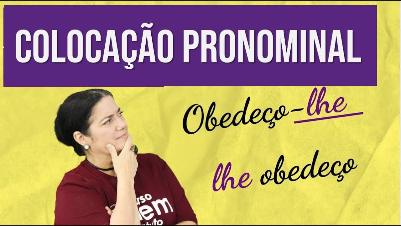 Thumbnail: COLOCAÇÃO PRONOMINAL | Resumo de Gramática Enem. Profa. Mercedes Bonorino